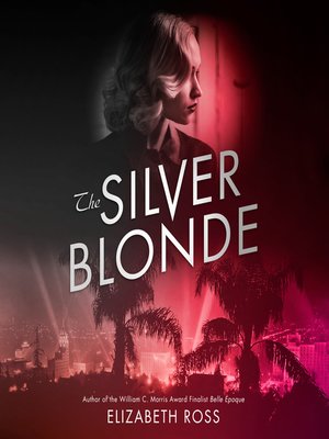 cover image of The Silver Blonde
